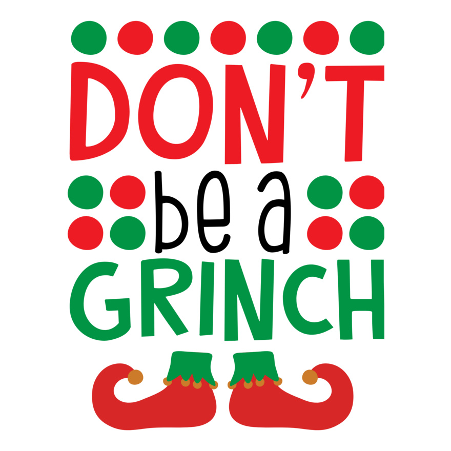 Don't Be A Grinch (0646) Thumbnail