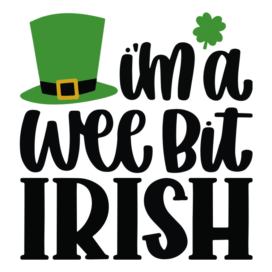 I m a wee bit Irish Thumbnail