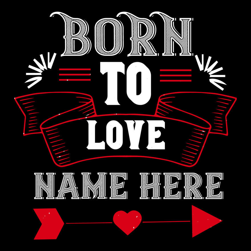 Born To Love Name Here Thumbnail