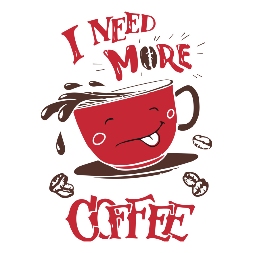 I Need More Coffee (0222) Thumbnail