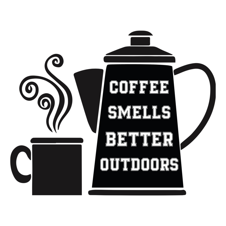 Coffee Smells Better Outdoors (0224) Thumbnail