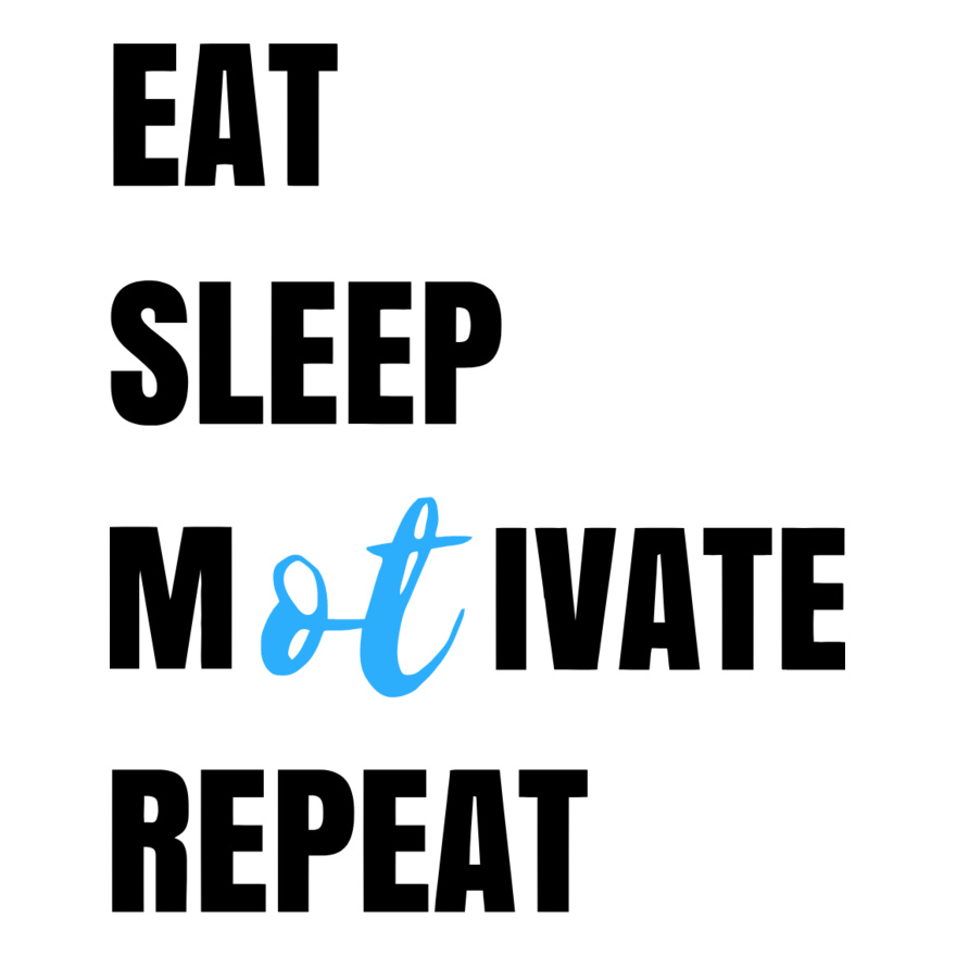 Eat sleep motivate repeat Thumbnail