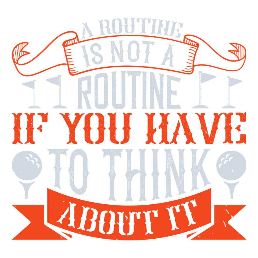 Routine Golf Quote Thumbnail