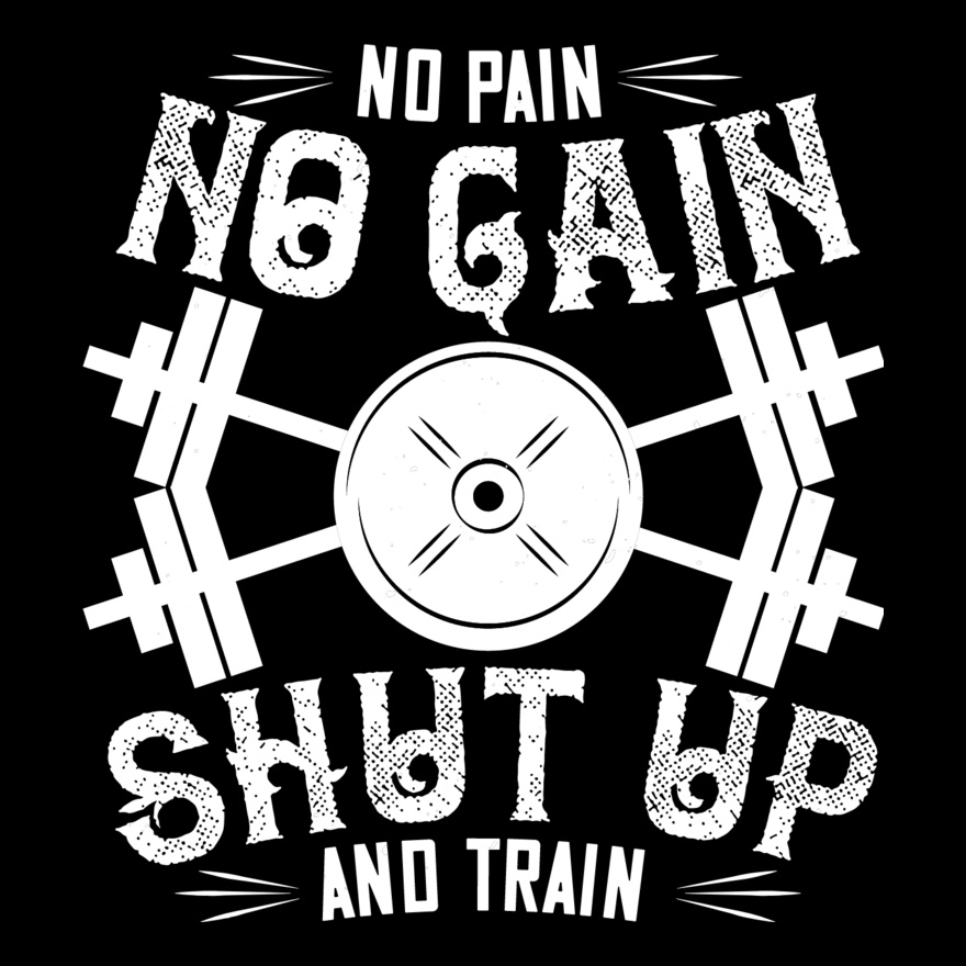 No pain  no gain  Shut up and train Thumbnail