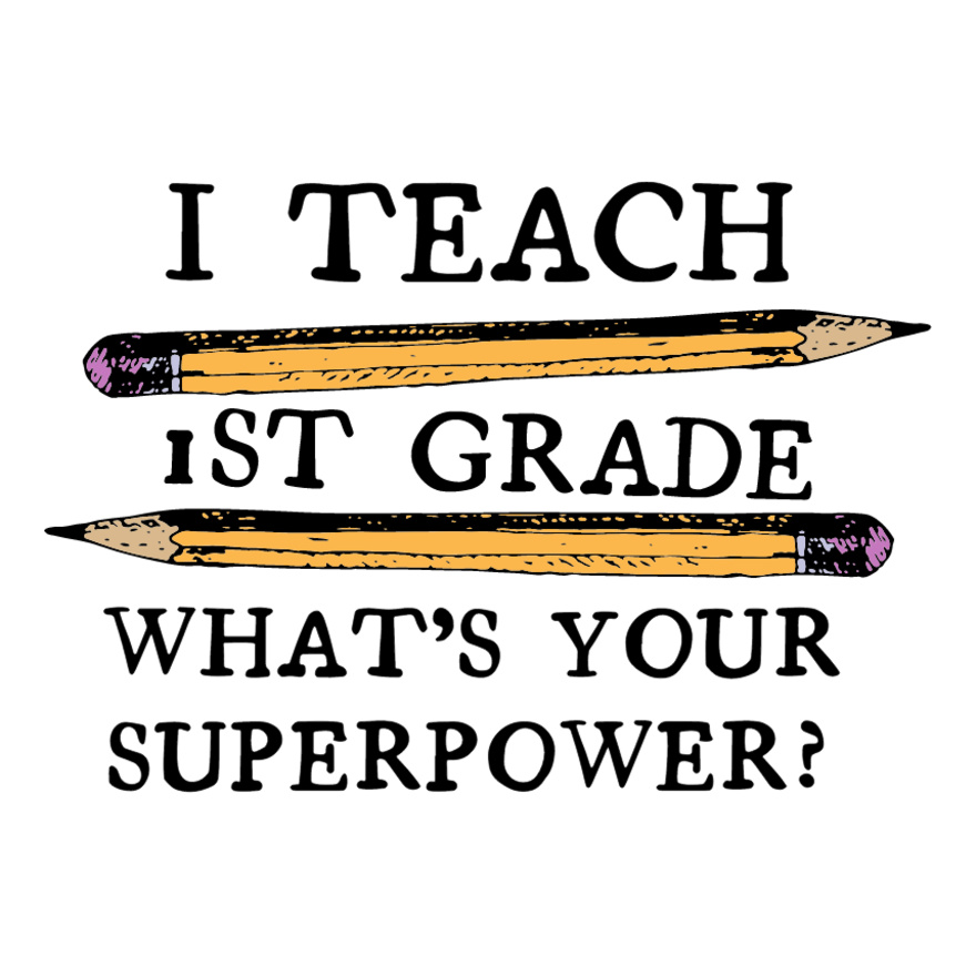 1st Grade Teacher Power Thumbnail