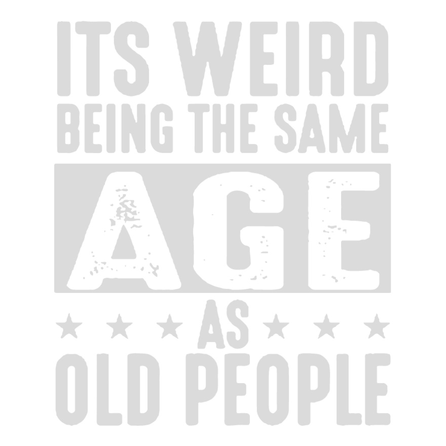 It's Weird Being the Same Age as Old People Thumbnail